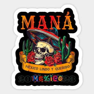 Mana 2023 Mexico Lindo Y Querido Sticker